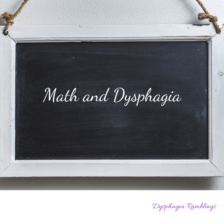 Math and Dysphagia